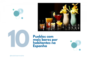 Lee más sobre el artículo Dez pueblos com mais bares por habitantes na Espanha